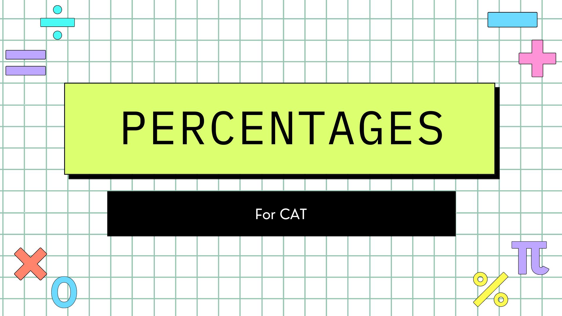 Percentages for CAT and Competitive Exams CAT_P101